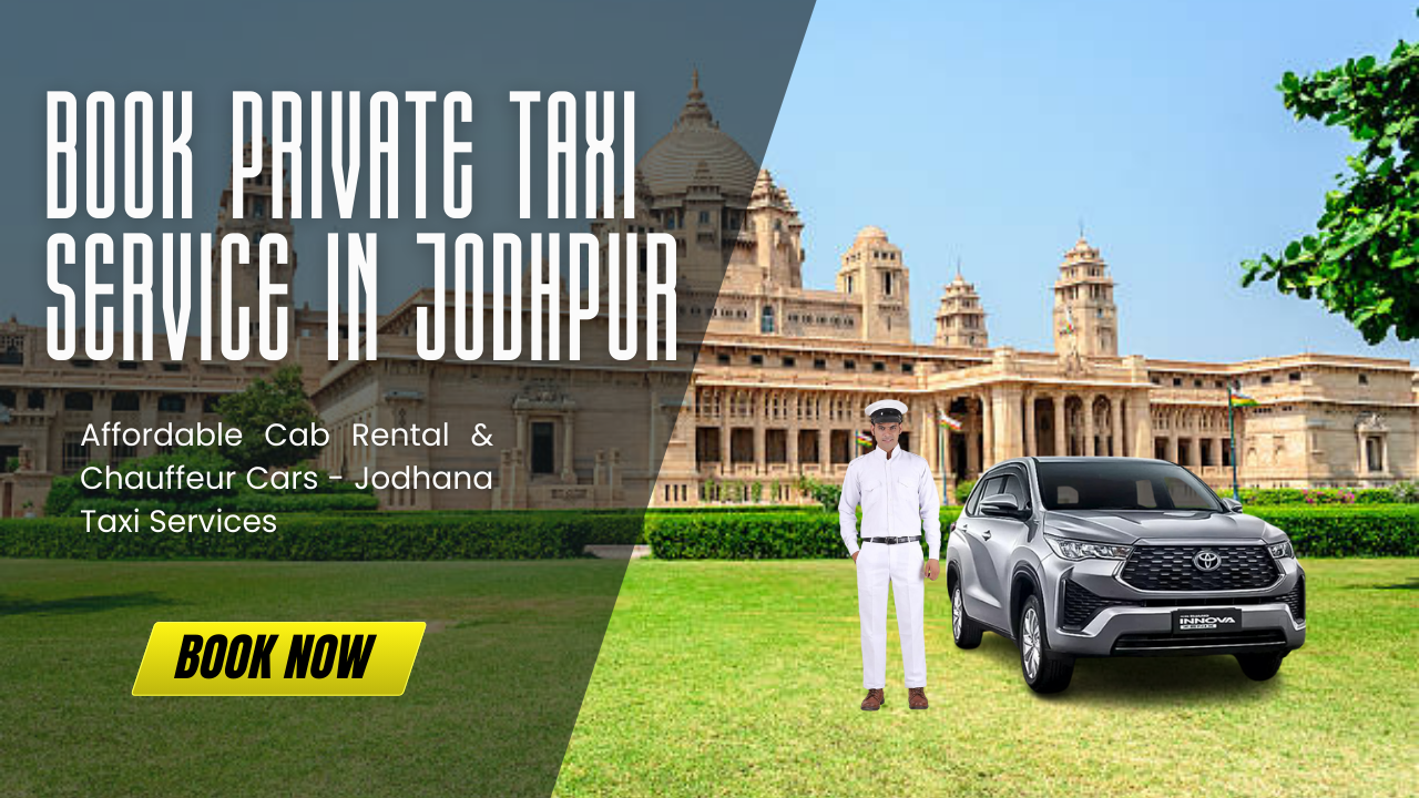 You are currently viewing Hire Private Taxi Service in Jodhpur for a Comfortable & Hassle-Free Ride