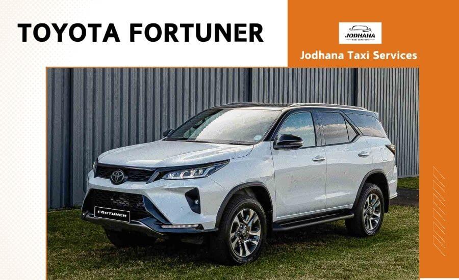 Hire Toyota Fortuner in Jodhpur, Toyota Fortuner Rental Jodhpur, Luxury Car Hire In Jodhpur, Car Rental With Driver Jodhpur,