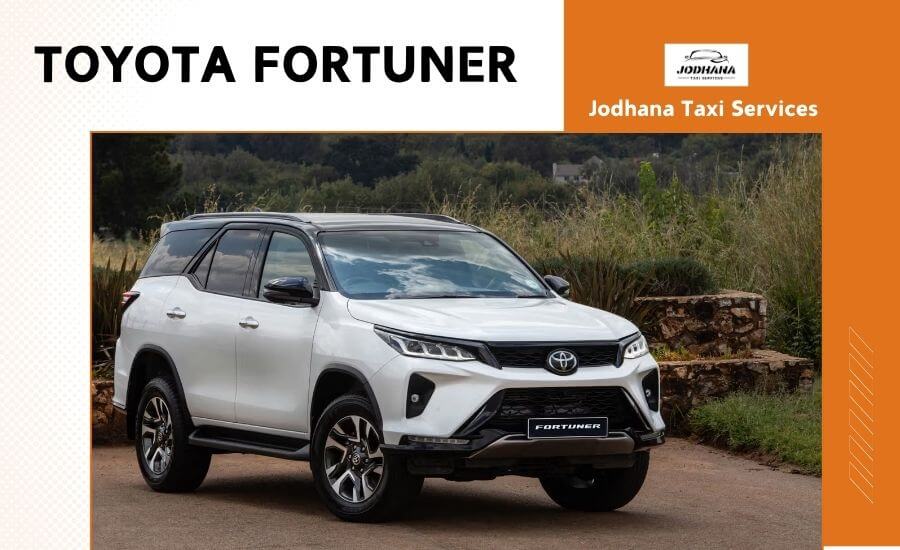 Hire Toyota Fortuner in Jodhpur, Toyota Fortuner Rental Jodhpur, Luxury Car Hire In Jodhpur, Car Rental With Driver Jodhpur,