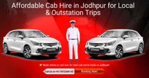 Read more about the article Affordable Cab Hire in Jodhpur for Local & Outstation Trips – Jodhana Taxi Services