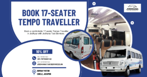 Read more about the article Book 17-Seater Tempo Traveller in Jodhpur – Jodhana Taxi Services