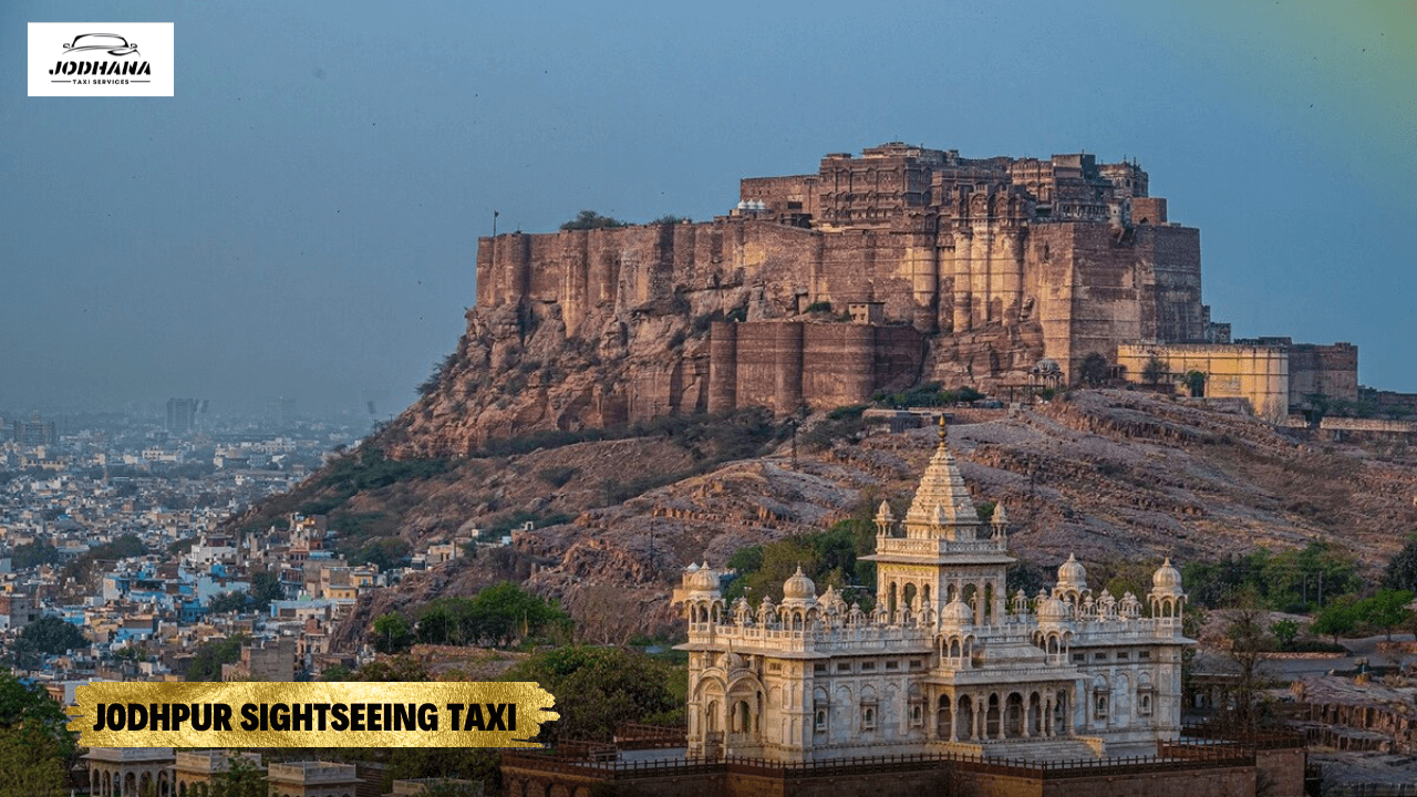 You are currently viewing Your Ultimate Jodhpur Sightseeing Taxi | Cab for Local Tours by Jodhana Taxi Services